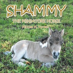 Shammy: The Miniture Horse - Puryear, Michele M.