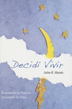 Decidí Vivir - Hersh, Julie