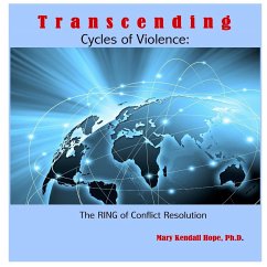 Transcending Cycles of Violence - Hope, Mary Kendall