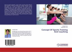 Concept Of Sports Training And Coaching - Khan, Alamgir;Khan, Salahuddin