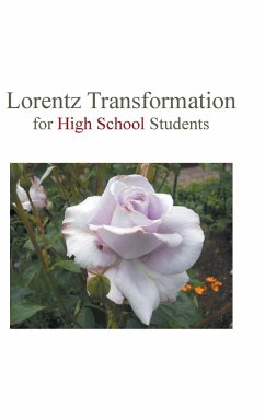 Lorentz Transformation for High School Students - Huang, Sauce