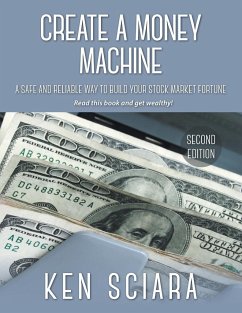 Create a Money Machine - Sciara, Ken