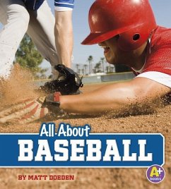 All about Baseball - Doeden, Matt