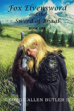 Fox Elvensword and the Sword of Bhaal - Butler II, George Allen