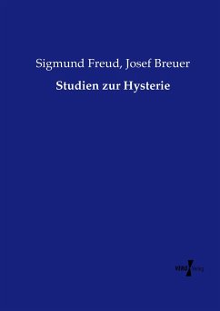 Studien zur Hysterie - Freud, Sigmund;Breuer, Josef