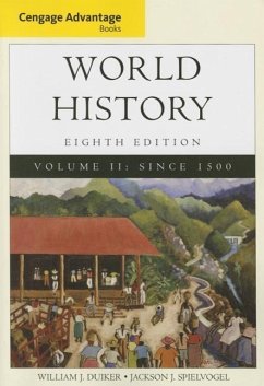 Cengage Advantage Books: World History, Volume II - Duiker, William J; Spielvogel, Jackson J