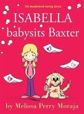 Isabella Babysits Baxter