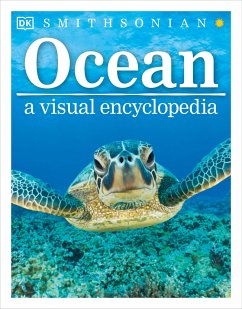 Ocean: A Visual Encyclopedia - Dk; Woodward, John