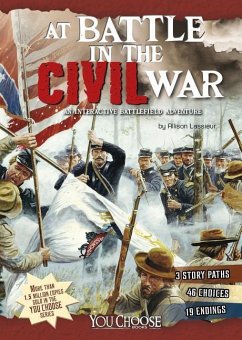 At Battle in the Civil War: An Interactive Battlefield Adventure - Lassieur, Allison