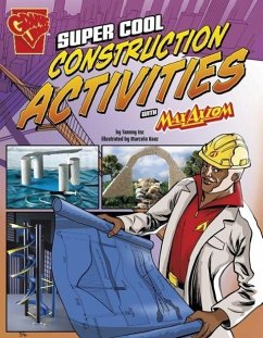 Super Cool Construction Activities with Max Axiom - Enz, Tammy