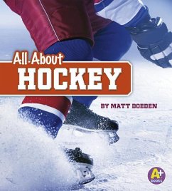 All about Hockey - Doeden, Matt