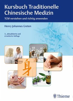 Kursbuch Traditionelle Chinesische Medizin - Greten, Henry Johannes