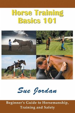 Horse Training Basics 101 - Jordan, Sue