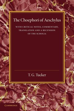 The Choephori of Aeschylus