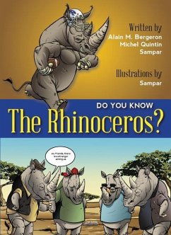 Do You Know the Rhinoceros? - Bergeron, Alain M; Quintin, Michel