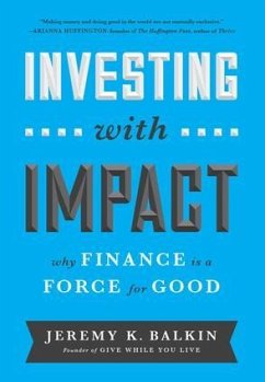 Investing with Impact - Balkin, Jeremy