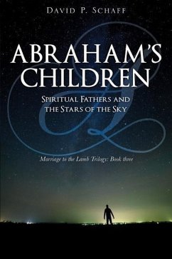 Abraham's Children - Schaff, David P.