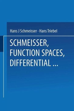 Function Spaces, Differential Operators and Nonlinear Analysis - Triebel, Hans; Schmeisser, Hans-Jürgen