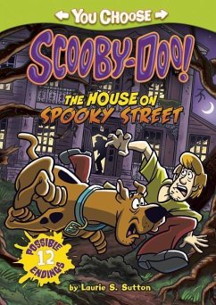 The House on Spooky Street - Sutton, Laurie S.