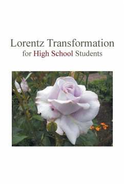 Lorentz Transformation for High School Students - Huang, Sauce