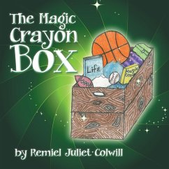 The Magic Crayon Box - Colwill, Remiel Juliet