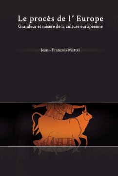 Le Procès de l'Europe - Mattéi, Jean-François