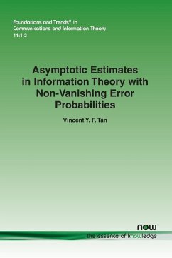 Asymptotic Estimates in Information Theory with Non-Vanishing Error Probabilities - Tan, Vincent Y. F.
