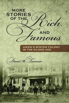 More Stories of the Rich and Famous - Tavernier, David M.