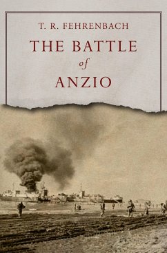 The Battle of Anzio - Fehrenbach, T R