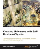 Creating Universes with SAP Businessobjects