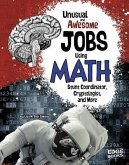 Unusual and Awesome Jobs Using Math: Stunt Coordinator, Cryptologist, and More