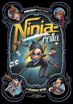 Ninja-Rella: A Graphic Novel - Comeau, Joey