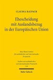 Ehescheidung mit Auslandsbezug in der Europäischen Union