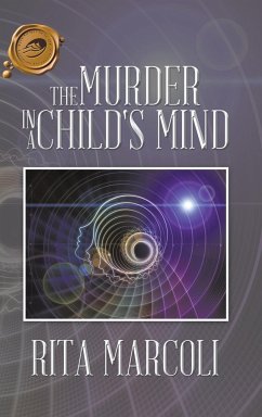 The Murder in a Child's Mind - Marcoli, Rita