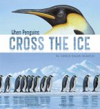 When Penguins Cross the Ice: The Emperor Penguin Migration