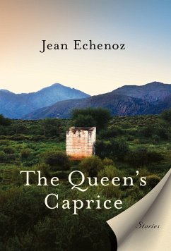 The Queen's Caprice - Echenoz, Jean