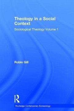 Theology in a Social Context - Gill, Robin