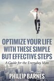 Optimize Your Life with These Simple But Effective Steps