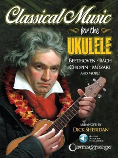 Classical Music for the Ukulele Book/Online Audio [With CD (Audio)]
