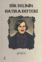 Bir Delinin Hatira Defteri - Vasilyevic Gogol, Nikolay