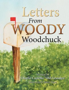 Letters from Woody Woodchuck - Costello Old Grandpa, Charlie