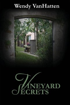 Vineyard Secrets - Vanhatten, Wendy