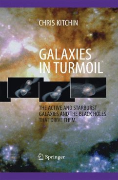 Galaxies in Turmoil - Kitchin, C. R.