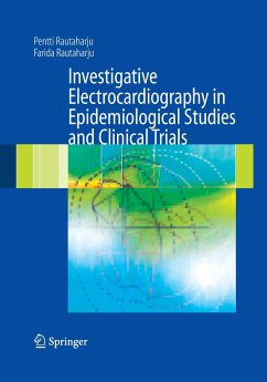 Investigative Electrocardiography in Epidemiological Studies and Clinical Trials - Rautaharju, Pentti;Rautaharju, Farida