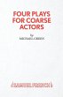 Four Plays for Coarse Actors - Bild 1