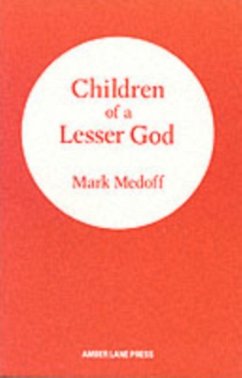 Children of a Lesser God - Medoff, Mark