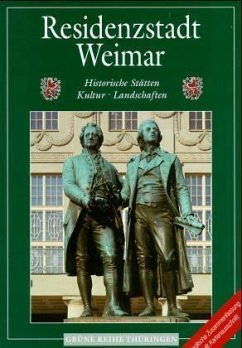 Residenzstadt Weimar - Klauß, Jochen; Dressler, Roland