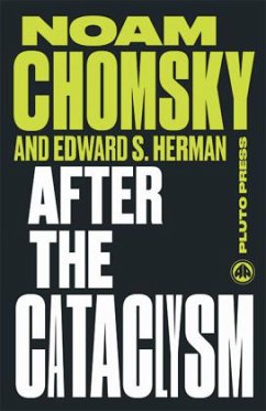 After the Cataclysm - Chomsky, Noam; Herman, Edward S.