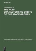 The Non-characteristic Orbits of the Space Groups