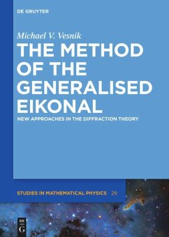 The Method of the Generalised Eikonal - Vesnik, Michael V.